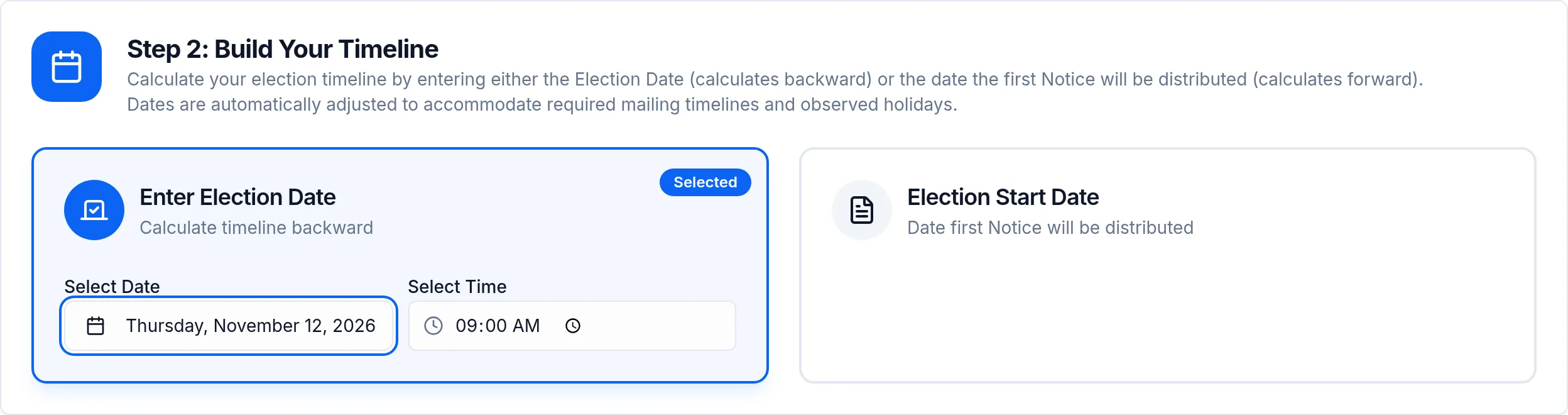 The Step 2 card showing Enter Election Date selected with Thursday, November 12, 2026 and a 9:00 AM time